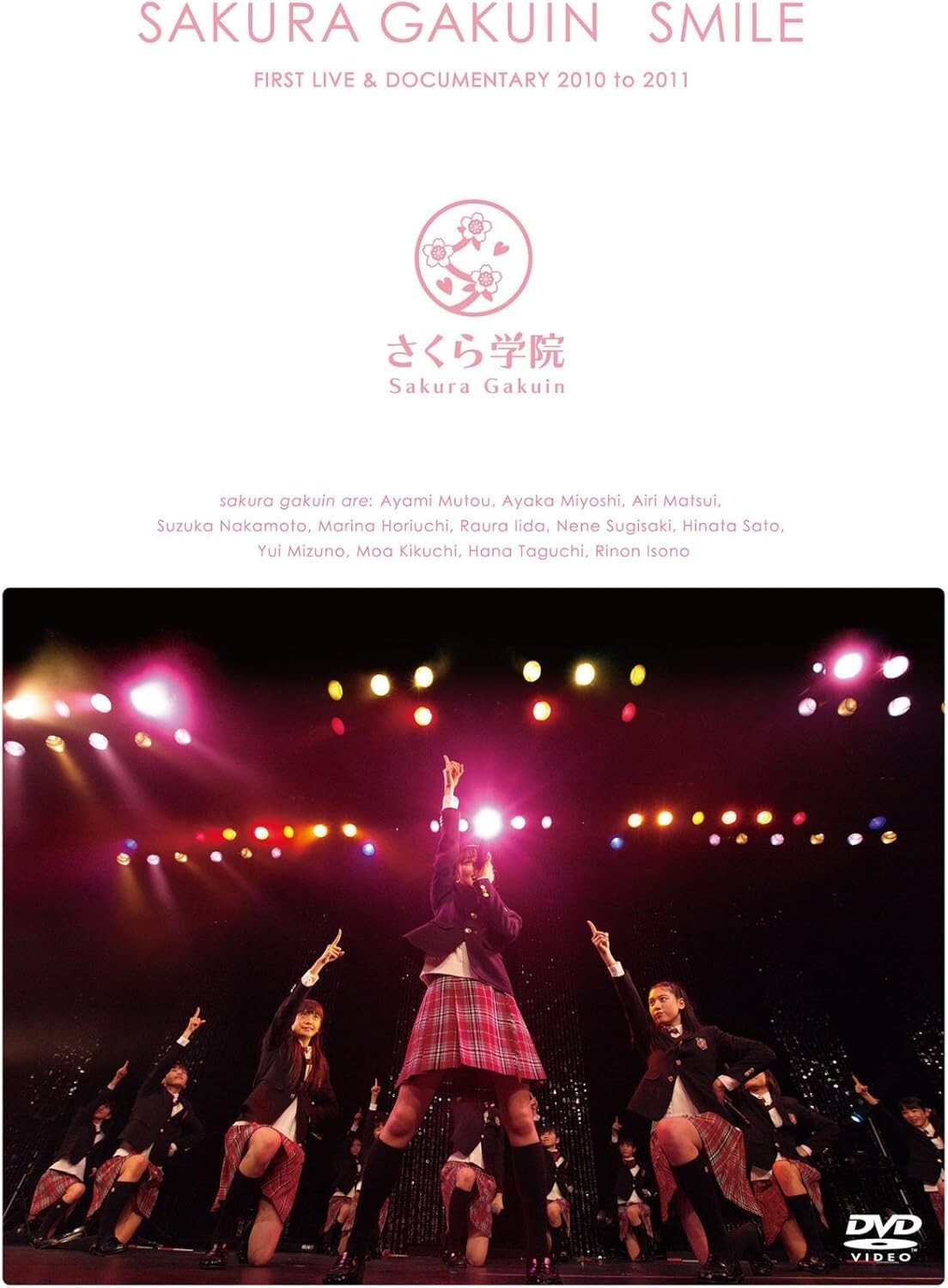 New [DVD] Sakura Gakuin FIRST LIVE & DOCUMENTARY 2010 to 2011 SMILE