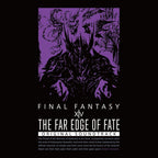 New THE FAR EDGE OF FATE: FINAL FANTASY XIV ORIGINAL SOUNDTRACK  Soundtrack