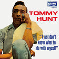 New TOMMY HUNT I Just Don’t Know What To Do With Myself JP MINI LP CD
