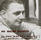 New Dave Mckenna Swing Six No Holds Barred Japan Music CD