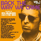 NOEL GALLAGHER BACK THE WAY WE CAME VOL.1 w/ BONUS TRACKS JAPAN CD NEW