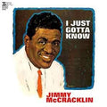 New JIMMY MCCRACKLIN I Just Gotta Know w/ BONUS TRACK JP MINI LP CD