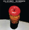 CD New KEN MURAMATSU STILL LIFE DONUTS  2025 REMASTER JAPAN BLU-SPEC