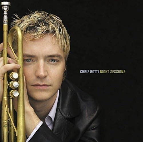 Chris Botti Night Sessions (Limited Edition) Japan Music CD NEW