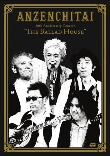 New DVD 30th Anniversary Concert The Ballad House [DVD] Japan Anzenchitai