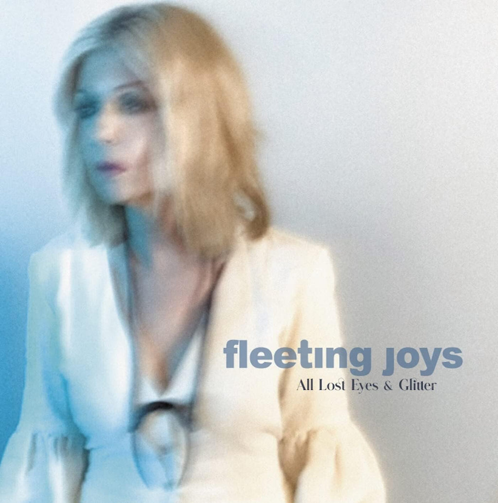FLEETING JOYS-ALL LOST EYES AND GLITTER-JAPAN CD New