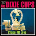 New THE DIXIE CUPS Chapel Of Love with Bonus Tracks  JAPAN MINI LP CD