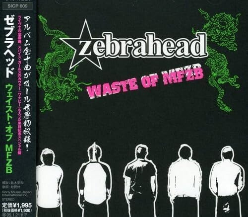 New CD WASTE OF MFZB Zebrahead from Japan