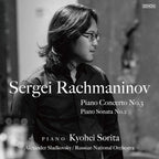 KYOHEI SORITA-SEGEI RACHMANINOV: PIANO NO.3 PIANO SONATA NO.2-JAPAN UHQCD NEW
