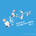 New FINAL FANTASY XIV Orchestral Arrangement Album Vol. 3 CD