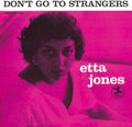 etta jones Dont Go to Strangers (Limited Edition) Japan Music CD New