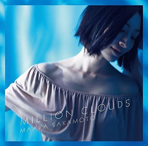 New Maaya Sakamoto - Million Clouds [CD single]