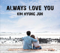 New KIM HYUNG JUN Always Love You CD+DVD SEALED