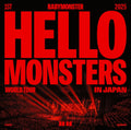 BABYMONSTER 1ST WORLD TOUR IN JAPAN 2025.04.13 K-ARENA YOKOHAMA Standard edition