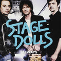 New STAGE DOLLS-ALWAYS- 2 bonus tracks CD from Japan