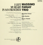 New Massimo Fara? Trio Jazz CD I Left My Heart In San Fransisco Paper Sl OBI*