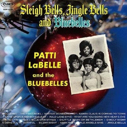 Patti LaBelle & The Bluebelles Sleigh Bells, Jingle Bells and Bluebells CD NEW