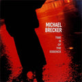 Michael Brecker Jazz  CD (SHM-CD) Time Is Of The Essence Japan NEW