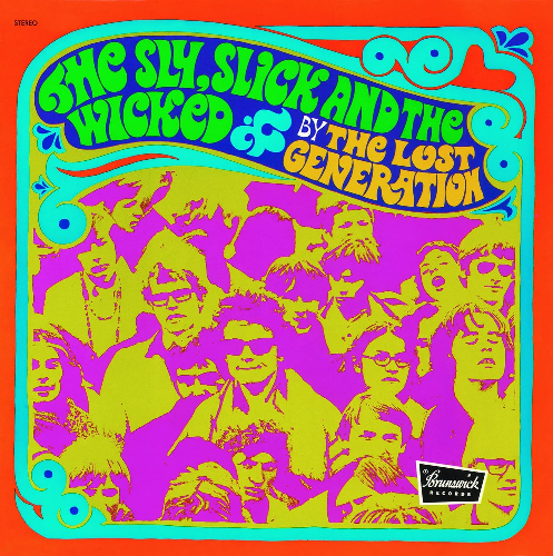 New Lost Generation (R & B) - The Sly, Slick and the Wicked +1 (Limited Edition
