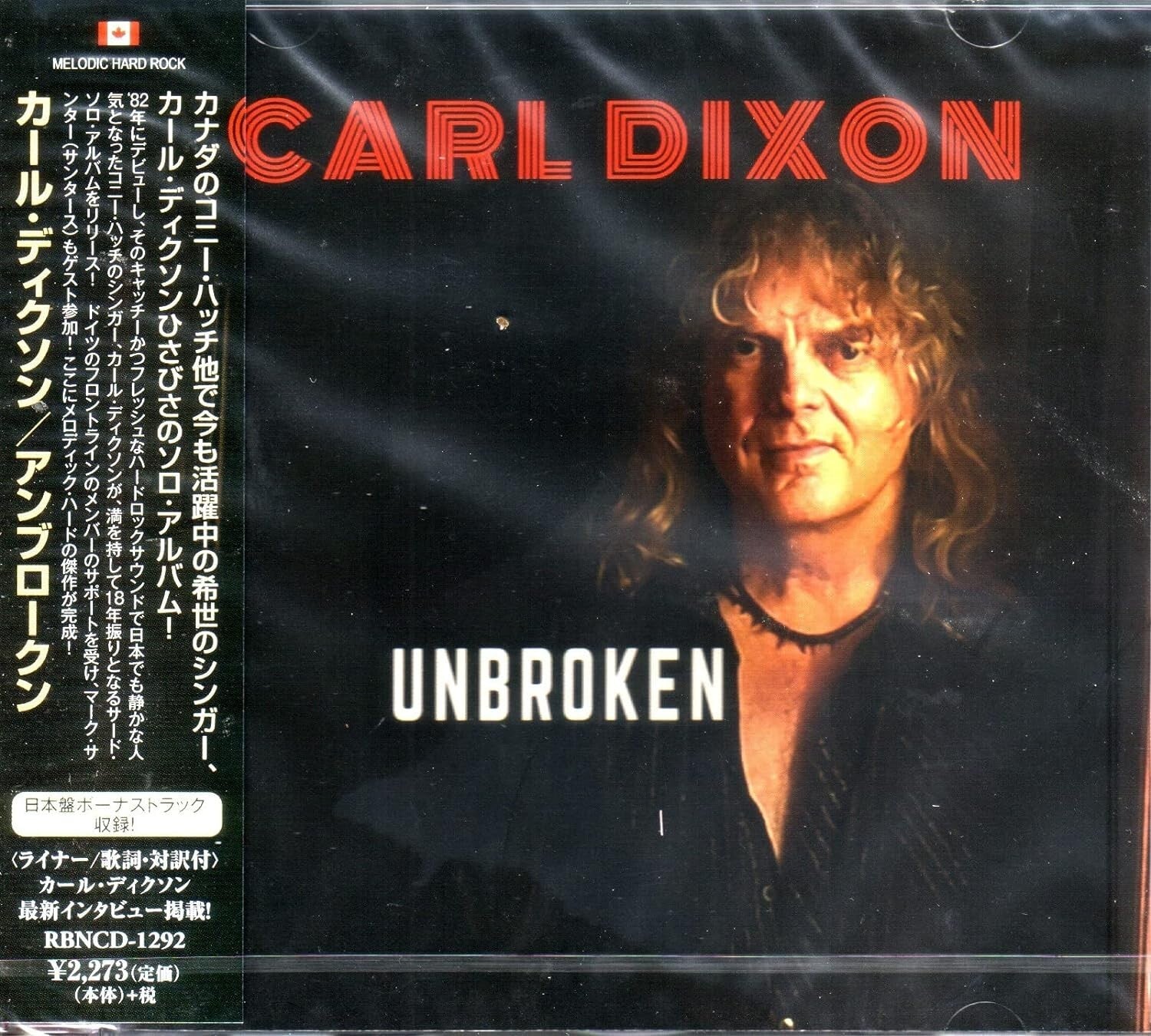 CARL DIXON Unbroken + 1 JAPAN April Wine Coney Hatch Frontline Melodic Rock ! CD