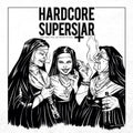 New 2018 JAPAN CD HARDCORE SUPERSTAR YOU CAN’T KILL MY ROCK ’N ROLL BONUS TRACK