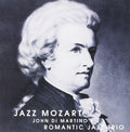 John Di Martinos Romantic Jazz Trio CD Jazz Mozart Paper Sleeve OBI New