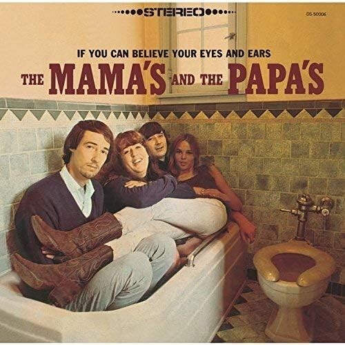The Mamas & the Papas California Dreamin New