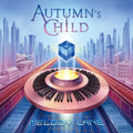 AUTUMNS CHILD MELODY LANE WITH BONUS TRACK 2025 JAPAN CD NEW