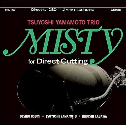 New TSUYOSHI YAMAMOTO TRIO-MISTY FOR DIRECT CUTTING (DSD)-CD BONUS TRACK Japan