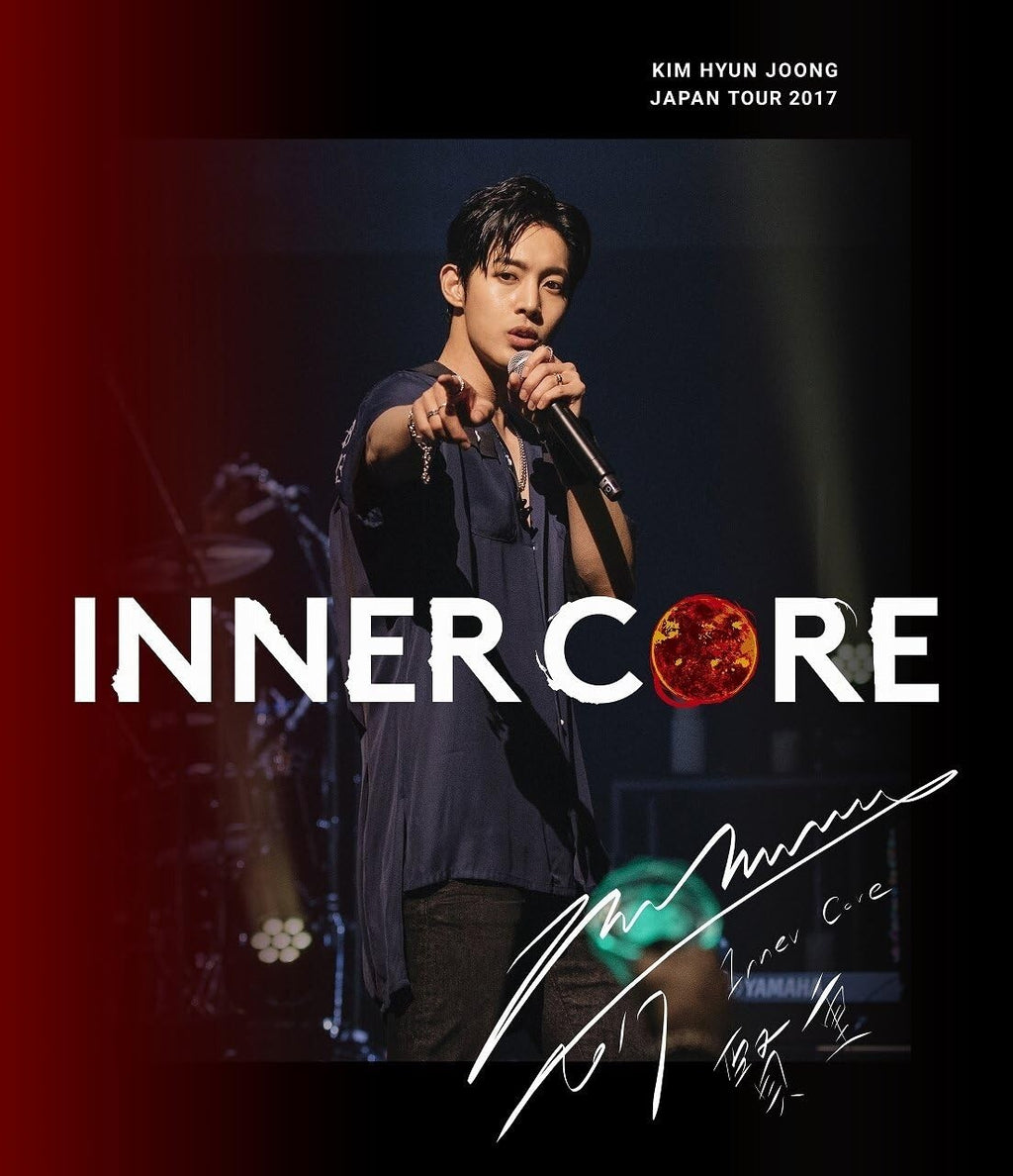 New KIM HYUN JOONG-KIM HYUN JOONG JAPAN TOUR 2017 INNER CORE-JAPAN BLU-RAY
