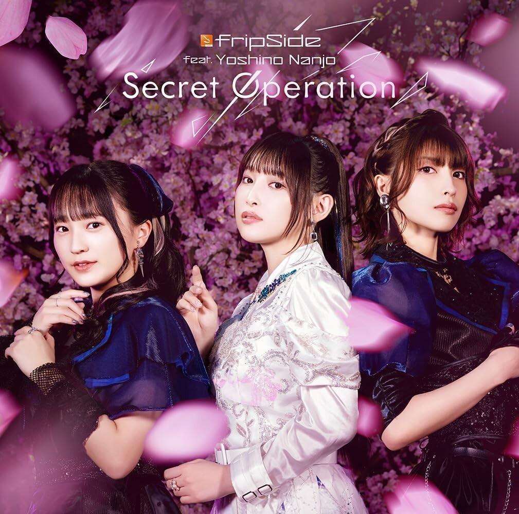 New fripSide Secret Operation (Limited Edition) Mission: Yozakura family OP CD