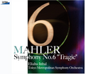 New Mahler (1860-1911) - Mahler: Symphony No. 6 “Tragic” [SACD hybrid]