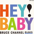 New BRUCE CHANNEL Hey ! Baby with Bonus Tracks JAPAN MINI LP CD