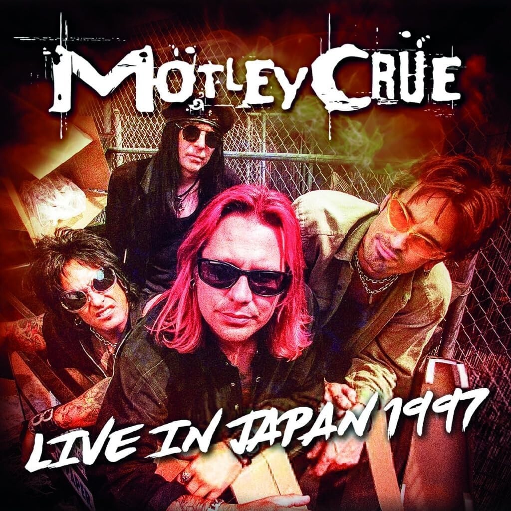 MOTLEY CRUE LIVE IN JAPAN  1997 ARIAKE RAINBOW TOWN,TOKYO AUG.16TH JAPAN CD NEW