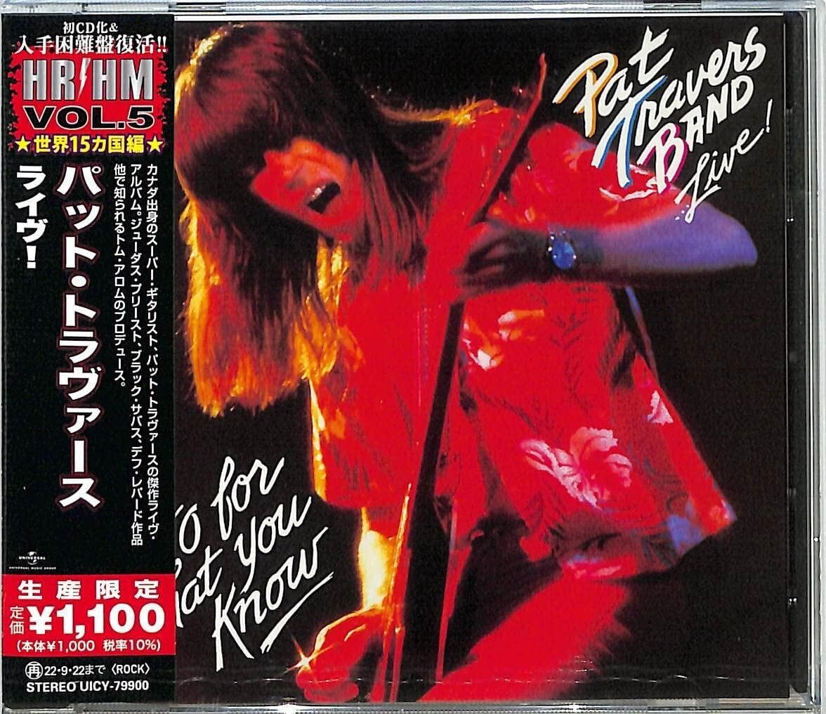 CD New PAT TRAVERS BAND -Pat Travers Band... Live! Go For What You Know- Ltd/Ed