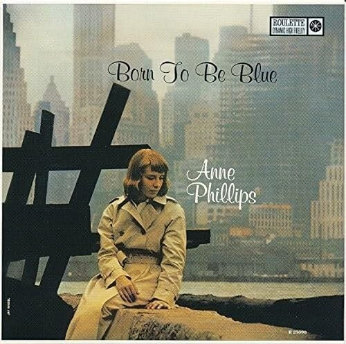 New Anne Phillips Born to Be Blue Japan Music CD