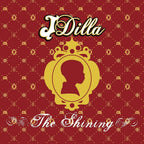 J-Dilla THE SHINING - THE 15TH ANNIVERSARY EDITION - From Japan NEW