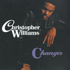 New Christopher Williams Changes +2 (Limited Edition) Japan Music CD