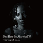 DENI HINES DENI HINE THE TOKYO SESSIONS Japan Music CD New