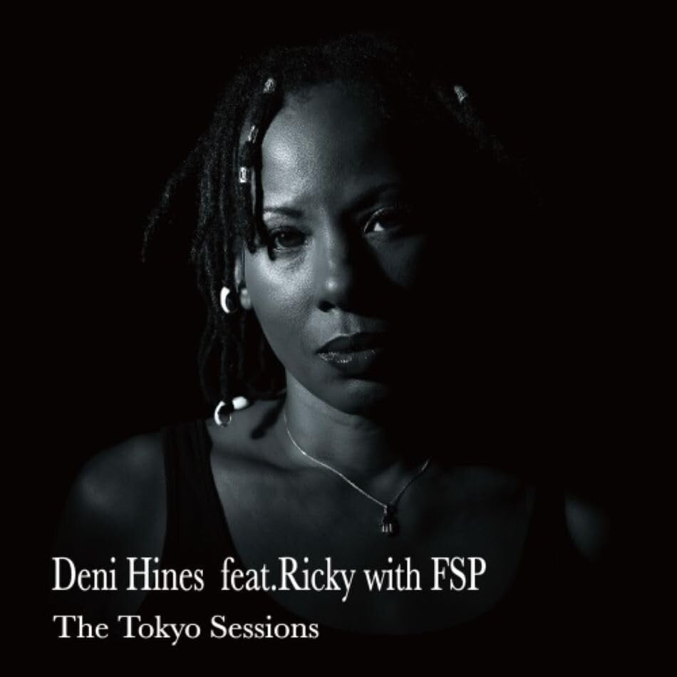 DENI HINES DENI HINE THE TOKYO SESSIONS Japan Music CD New