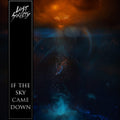 LOST SOCIETY IF THE SKY CAME DOWN JP CD New