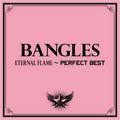 Bangles Eternal Flame Perfect Best CD FROM JAAPN OBI Japan NEW