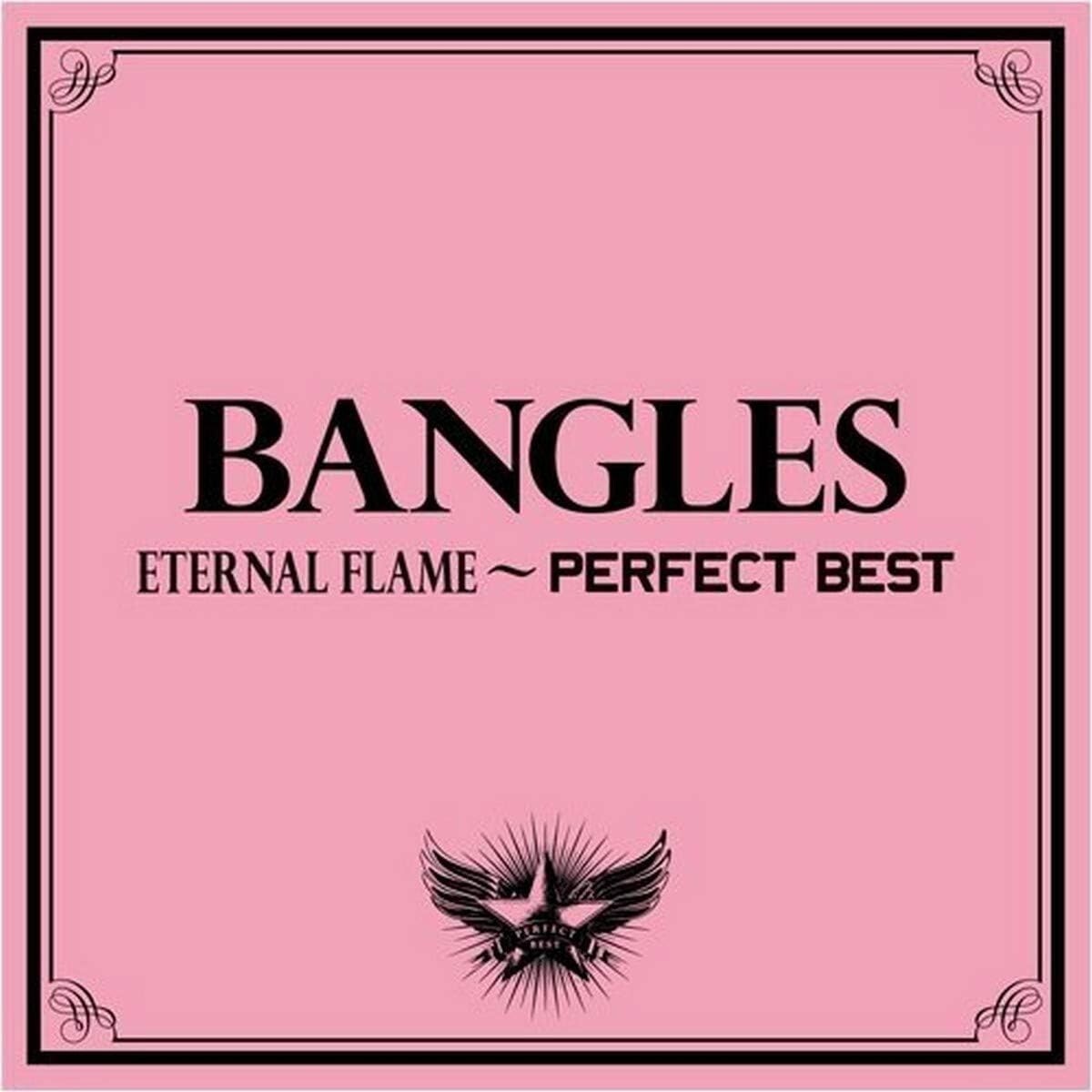 Bangles Eternal Flame Perfect Best CD FROM JAAPN OBI Japan NEW