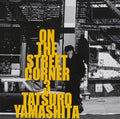 Tatsuro Yamashita / ON THE STREET CORNER 3 1999 CD Japan City Pop NEW