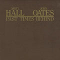 New DARYL HALL & JOHN OATES-Past Times Behind-JAPAN CD Paper Sleeve Bonus Track