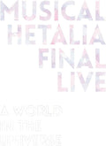 Blu-ray HETALIA-MUSICAL FINAL LIVE A WORLD IN THE UNIVERSE BOX-JAPAN 3