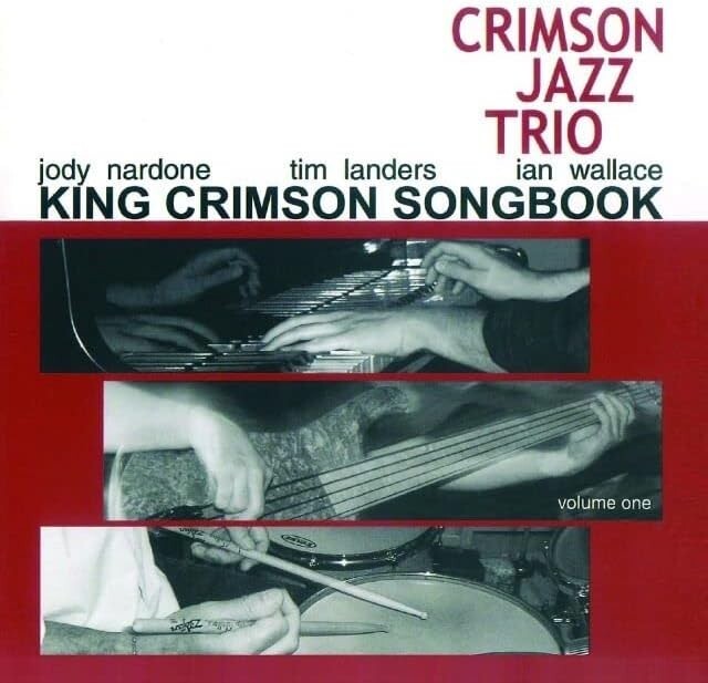 New Crimson Jazz Trio King Crimson Songbook Volume One Mini LP CD Japan