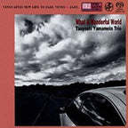 Tsuyoshi Yamamoto Trio What A Wonderful World SACD Single Layer New