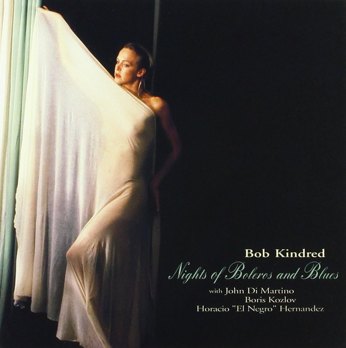 CD New Bob Kindred Quartet Jazz Nights Of Boleros And Blues OBI