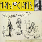 2019 THE ARISTOCRATS YOU KNOW WHAT…?  with BONUS TRACK  JAPAN SHM CD NEW